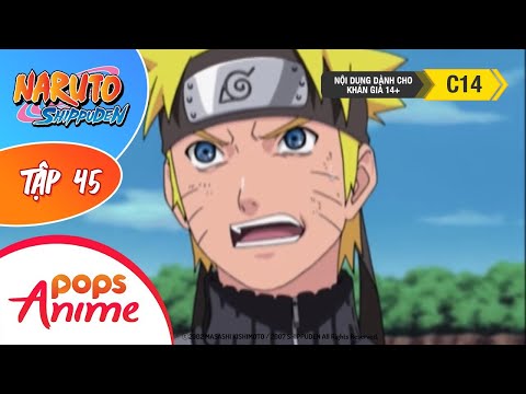 Naruto Shippuden Tập 45 - Cái Giá Của Kẻ Phản Bội - Trọn Bộ Naruto Lồng Tiếng