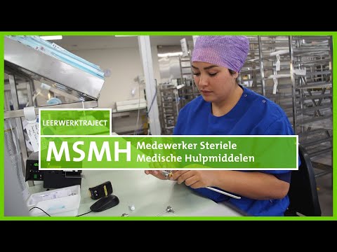 Leren & Werken in het ziekenhuis: Medewerker Steriele Medische Hulpmiddelen (MSMH)