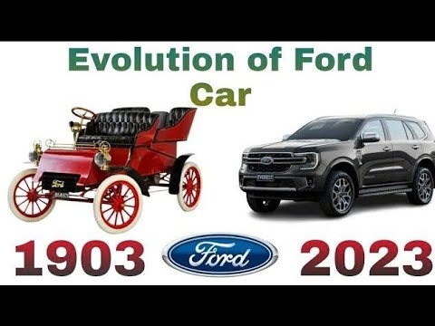 EVOLUTION OF FORD 💯💥 ( 1906 -2000) [MUST WATCHED]